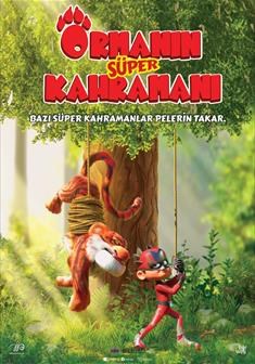 ORMANIN SÜPER KAHRAMANI